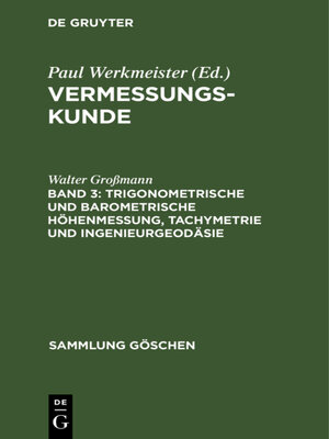 cover image of Trigonometrische und barometrische Höhenmessung, Tachymetrie und Ingenieurgeodäsie